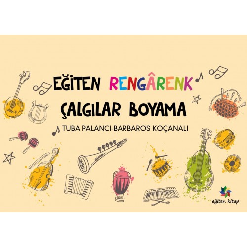 Eğiten Rengarenk Çalgılarla Boyama